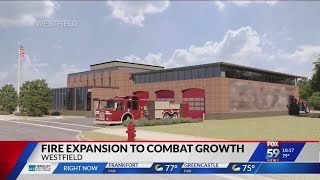 Westfield announces plans for new fire station amid rapid population growth