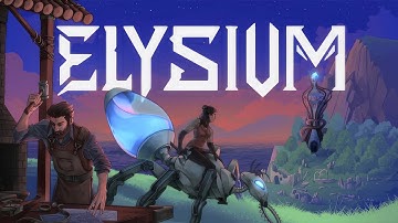 Elysium | Demo | Gameplay PC
