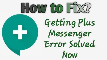 How to fix Plus Messenger app | Unfortunately Plus messenger app has been stopped | AllTechapple
