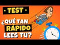 [TEST de LECTURA RÁPIDA] ⏱️ Como Evaluar y Medir tu VELOCIDAD de LECTURA