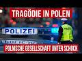 Neue Tragödien in Polen! Was ist bloß in Polen los?! 18.07.2026