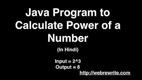 Java Program to Calculate Power of a Number - (Hindi)