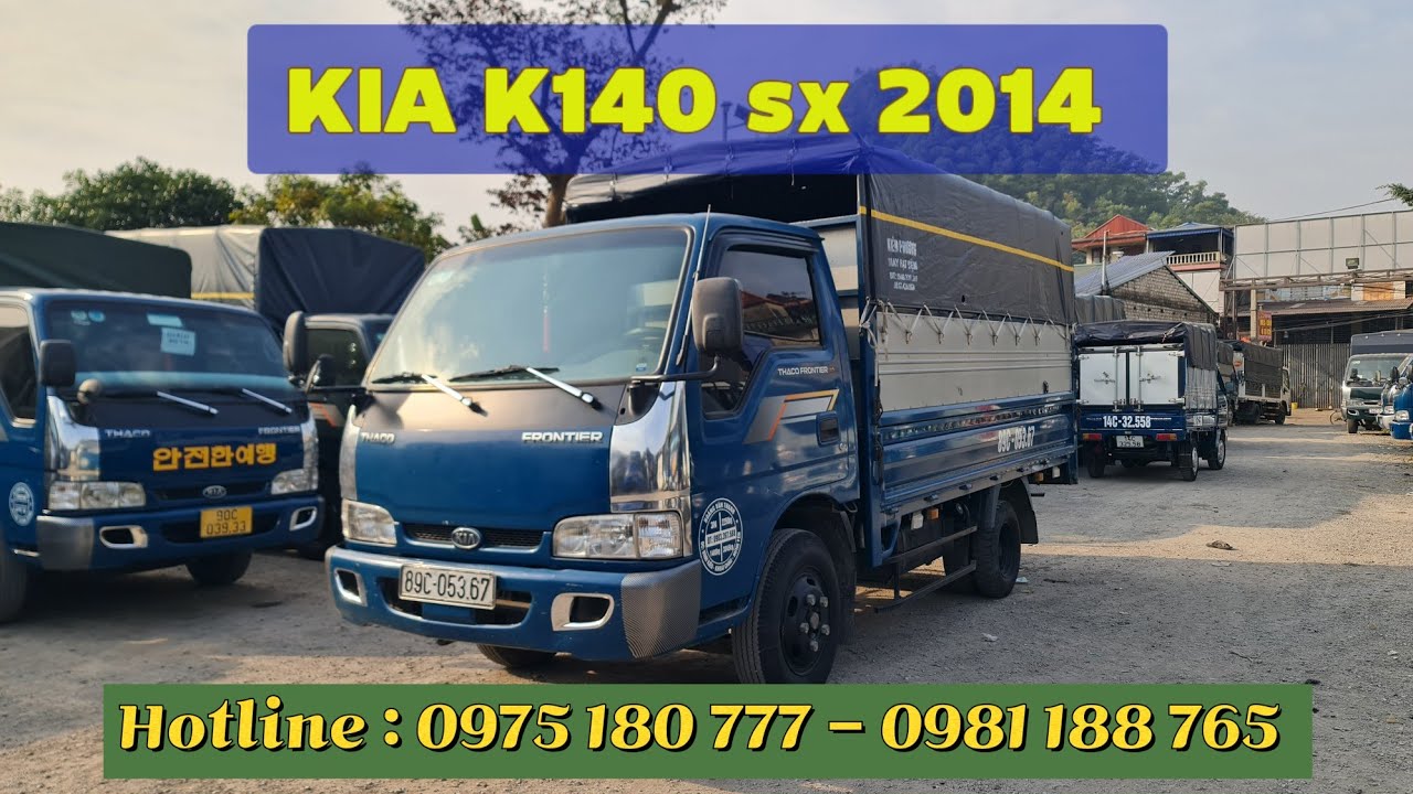 Mua Bán Xe Tải Kia K140 Cũ Và Mới Giá Rẻ Chính Chủ