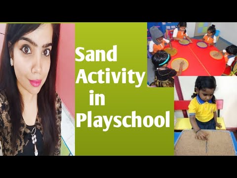 Sand Activity in Playschool|| importance of sand activity