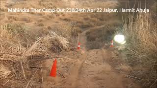Mahindra Adventure THAR Camp Out, Jaipur 23 and 24th Apr&#39;22 #MahindraThar #MahindraAdventure #Thar