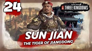 KNEEL BEFORE THE TIGER! Total War: Three Kingdoms - Sun Jian - Romance Campaign #24