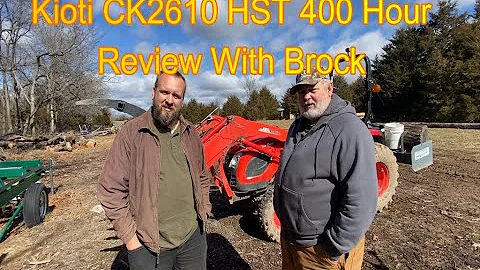 Kioti CK2610 HST 400 Hour Review