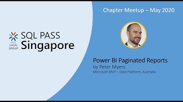SGSQLPASS 202005 - Power BI Paginated Reports