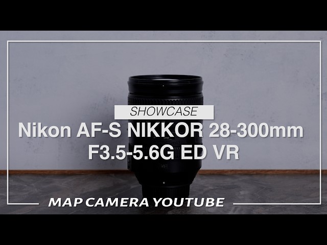 Nikon AF-S NIKKOR 28-300mm F3.5-5.6G ED VR [Product Introduction