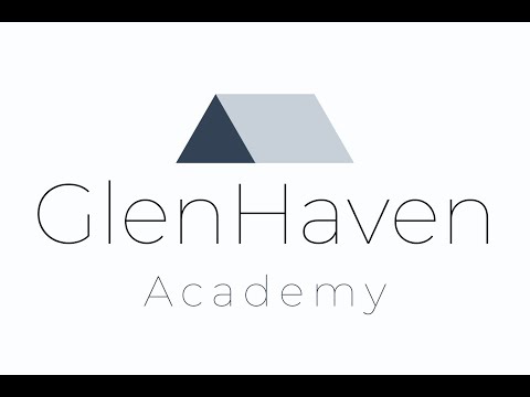 Introducing GlenHaven Academy