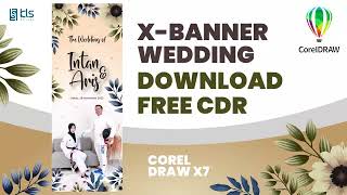 Desain Rustic Elegant - X Banner The Wedding atau Pernikahan | KLS Design