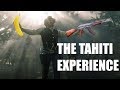 THE TAHITI EXPERIENCE