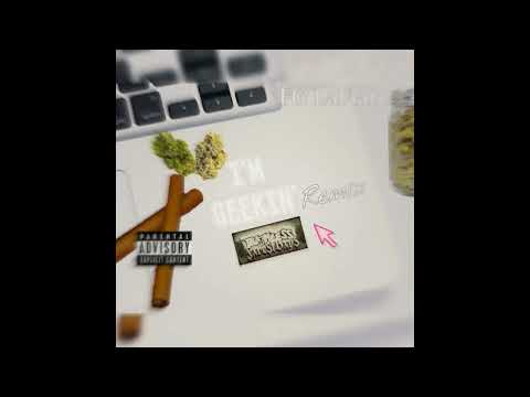 FG LaFlare – I'm Geekin (Remix) | [Prod. Xtra Beatz] (Official Audio) 2023