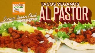 Tacos al pastor  Cocina Vegan Fácil (Reeditado)