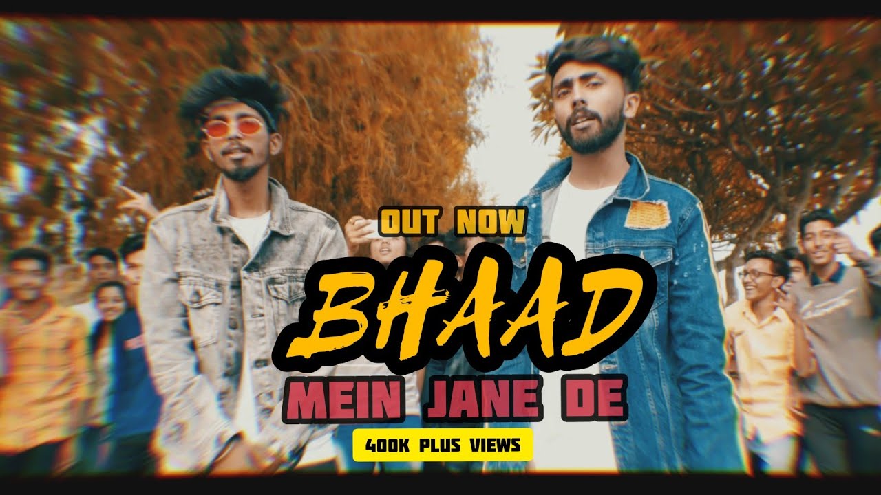 BHAAD MEIN JANE DE I BELLA  RV JANAAB  MUSIC VIDEO DKAWseason 2019  prod theskybeats