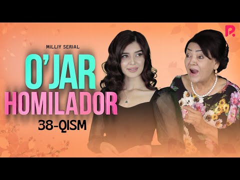 O'jar homilador 38-qism (milliy serial) | Ужар хомиладор 38-кисм (миллий сериал)