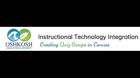 Canvas Quiz Question Groups