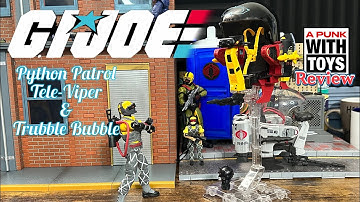 GI Joe Classified Python Patrol Tele-Viper & Trubble Bubble