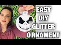 EASY DIY Glitter Ornament - Halloween/Christmas 2020