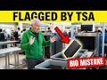 Pack Any of These 5 Items and TSA Will Stop You Every Single Time