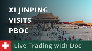 Live Trading with Doc 24/10: Xi Jinping visits PBOC screenshot 5