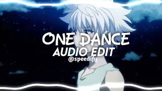 One dance (audio edit)