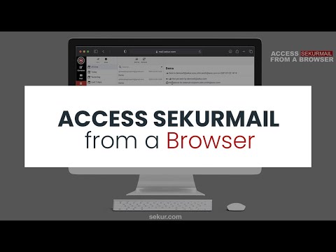 Access SekurMail From A Browser