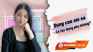 Cao Sìn Sú Có Tác Dụng Phụ Không Vũ Hồng Hạnh