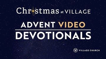 Advent Devotional with Rev. Zach Walker - Monday, Dec. 12, 2022