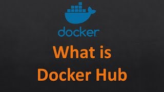 Introduction to Docker Hub Registry | What is Docker Hub and How it works | Docker Hub for begineers