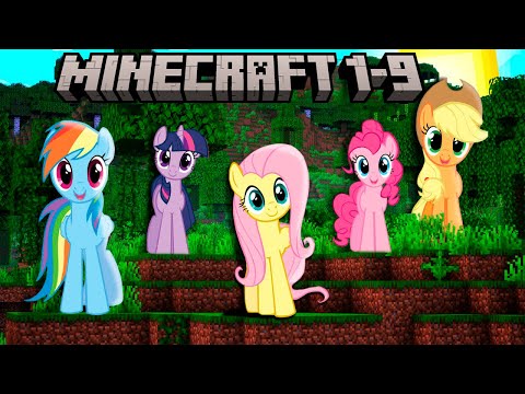 My Little Pony Plays Minecraft 1-9 Compilation