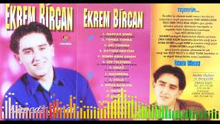 Ekrem Bircan - Giderim (Arabesk) (Kaset Kayıt) Resimi