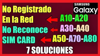 Samsung Galaxy A10, A20, A30, A40, A50, A70, A80 Not Registered on Network or No SIM CARD I 2021