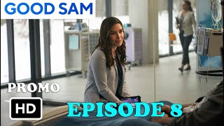 Good Sam Season 1 Episode 8 Promo (2022) | Release Date, Good Sam 1x08