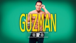 ESPECIAL 100 MIL SUSCRIPTORES | El Rap de Guzman Channel