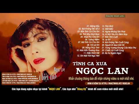 Video Huyện Thoại TÌNH CA XƯA NGỌC LAN - Tiếng hát Hồng Nhan... - youtube