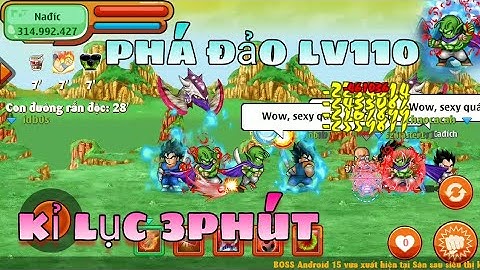 Cầm namếc 504k Dame phá kỉ lục map rắn độc Lv110 | ngọc rồng online