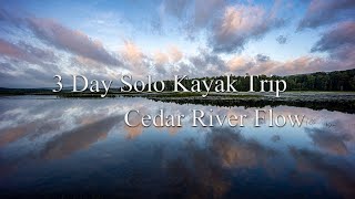 3 Day Solo Kayak trip to Cedar River Flow Adirondack Park (ASMR No Talking)