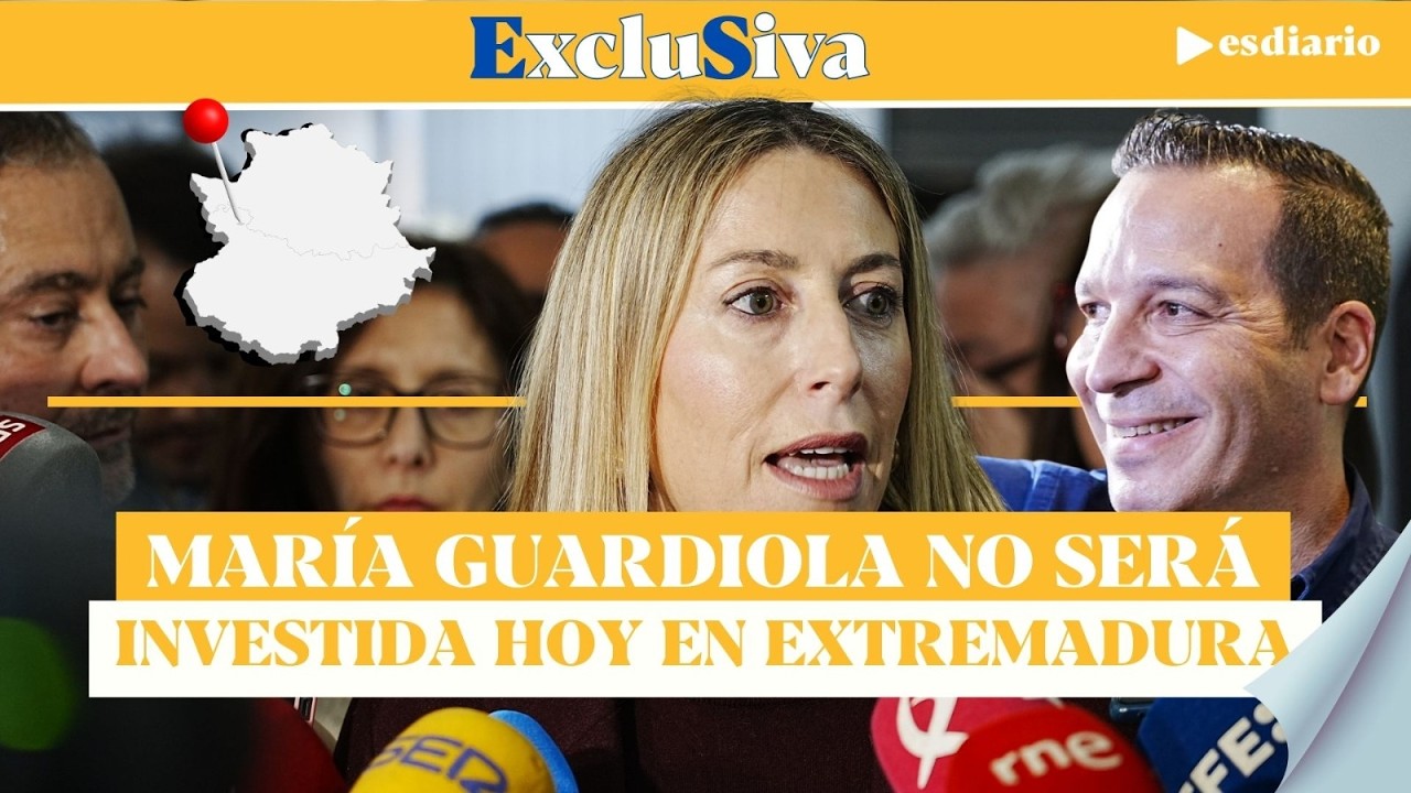 #EXCLUSIVA Guardiola no será investida hoy en Extremadura: la situación llegará al límite | ESdiario