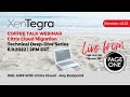 22.6.9 Coffee Talk Webinar - Technical Deep-Dive Series