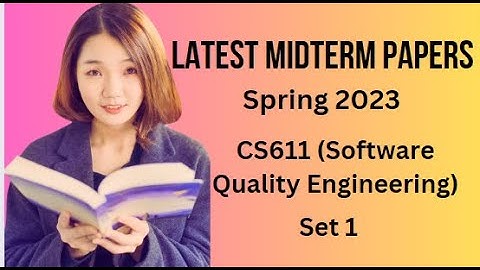 CS611(Software Quality Engineering) Midterm Paper Spring 2023 -Tips and Tricks for Paper Preparation