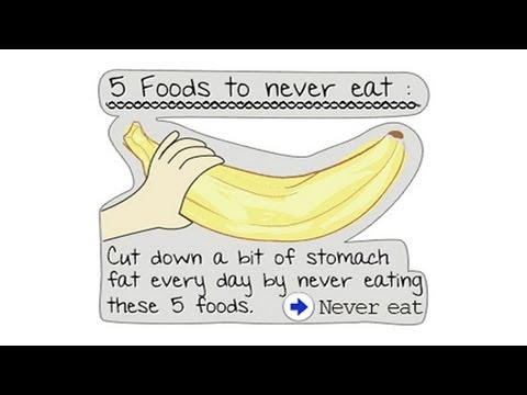 What are five foods you should never eat if you want to lose weight?