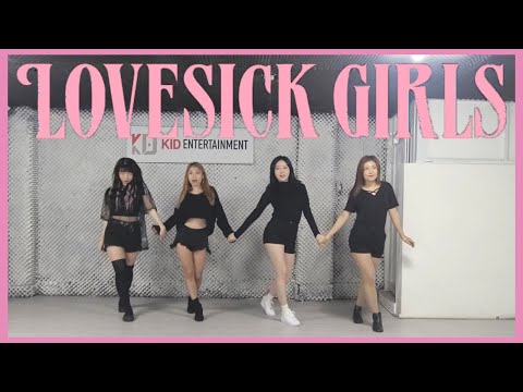 DanceCrewKID(댄스크루키드)-BLACKPINK(블랙핑크):Lovesick Girls (러브식걸즈) (안무영상 KPOP DANCE COVER)