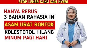 Rebusan Ajaib Penurun Kolesterol dan Asam Urat Paling Cepat! Cuma Butuh 3 Bahan di Dapur