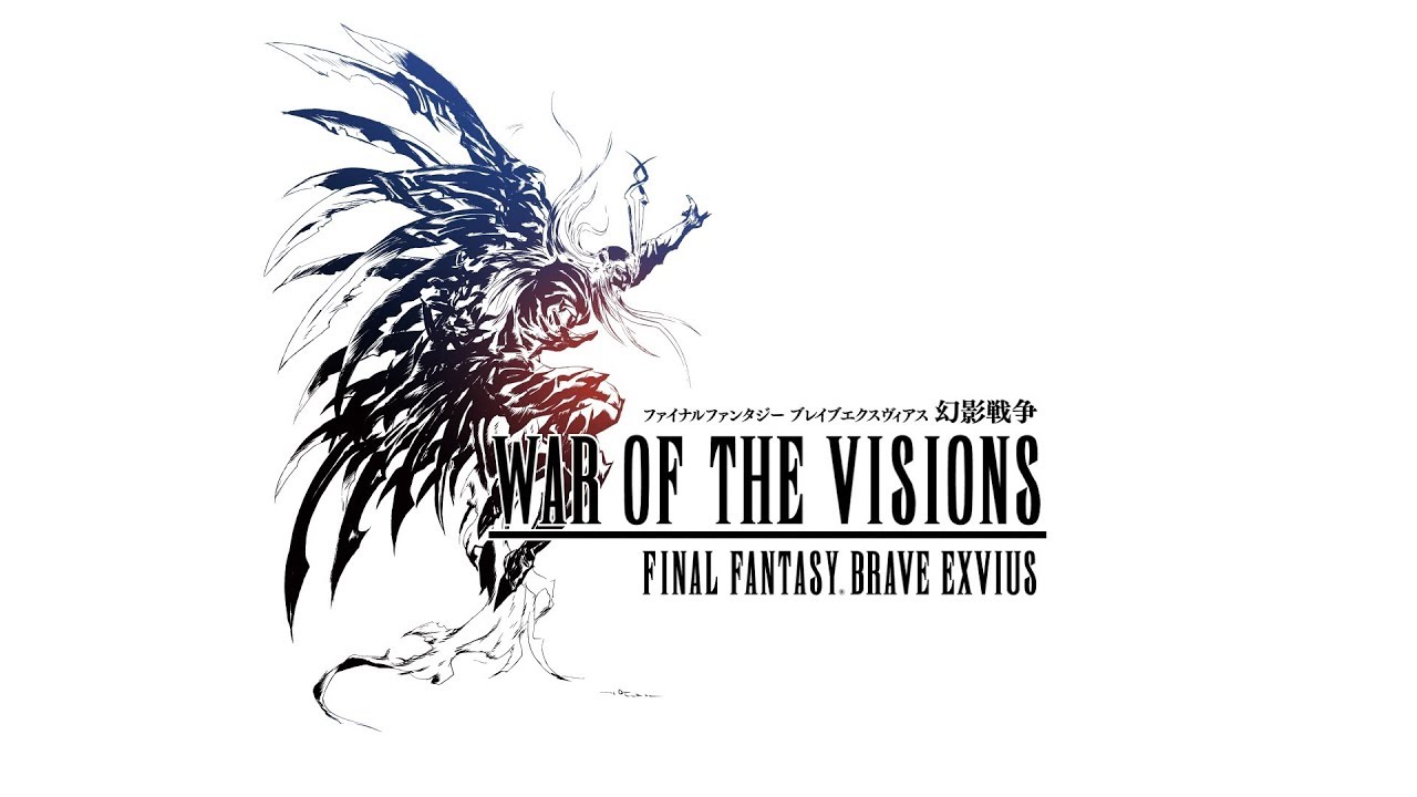 Ffbe幻影戦争 War Of The Visions ファイナルファンタジー ブレイブエクスヴィアス 幻影戦争 Trailer Youtube
