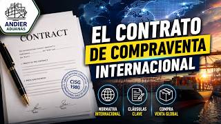 📝 📦✅ El Contrato de Compraventa Internacional 📝 📦✅ El Contrato de Compraventa Internacional