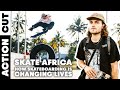 Skate africa from kenya to ghana  action cut