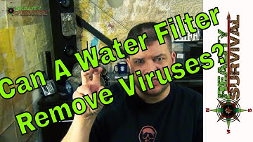 Survival Myth: Can you filter out viruses?