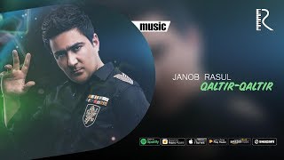 Janob Rasul - Qaltir-Qaltir | Жаноб Расул - Қалтир-Қалтир (Music Version)