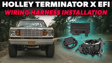 Holley Terminator X EFI - Wiring Harness Installation and Suggestions